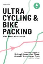 Ultracycling & Bikepacking af Stefan Barth