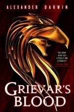 Grievar's Blood af Alexander Darwin