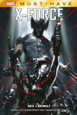 Marvel Must-Have: X-Force - Sex + Gewalt af Christopher Yost