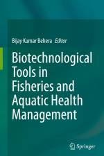 Biotechnological Tools in Fisheries and Aquatic Health Management af Bijay Kumar Behera