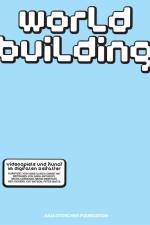 WORLDBUILDING af Julia Stoschek Foundation