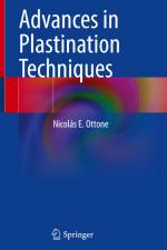 Advances in Plastination Techniques af Nicolas E. Ottone