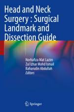 Head and Neck Surgery : Surgical Landmark and Dissection Guide af Norhafiza Mat Lazim