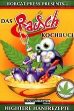 Das Rauschkochbuch