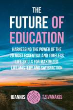 The Future Of Education af Ioannis Tzivanakis