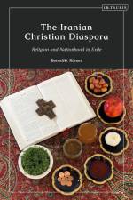 The Iranian Christian Diaspora af Benedikt Romer