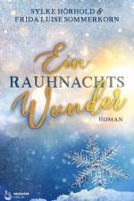 Ein Rauhnachtswunder af Frida Luise Sommerkorn