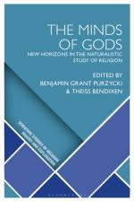 The Minds of Gods af Benjamin Grant Purzycki