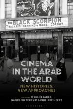 Cinema in the Arab World af Ifdal Elsaket