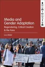 Media and Gender Adaptation af Lucy Irene Baker