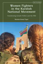 Topal, M: Women Fighters in the Kurdish National Movement af Mustafa Kemal Topal
