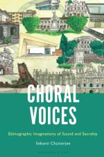 Choral Voices af Sebanti Chatterjee