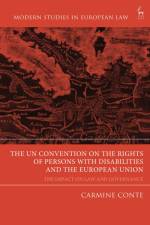 The Un Convention on the Rights of Persons with Disabilities and the European Union af Carmine Conte