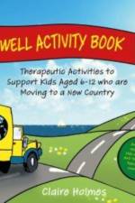 Leaving Well Activity Book af Claire Holmes