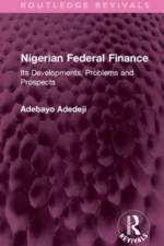 Nigerian Federal Finance af Adebayo Adedeji
