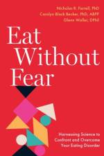 Eat Without Fear af Nicholas R. (Clinical Director Farrell