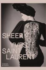 Sheer: Yves Saint Laurent af Emilile Hammen