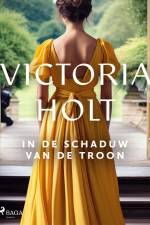 In de schaduw van de troon af Victoria Holt