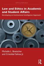 Law and Ethics in Academic and Student Affairs af Michelle L Boettcher