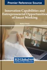Innovation Capabilities and Entrepreneurial Opportunities of Smart Working