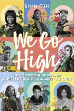 We Go High af Nicole Ellis