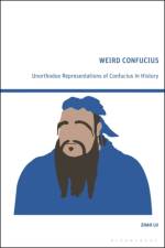 Weird Confucius af Zhao (New York University Shanghai Lu