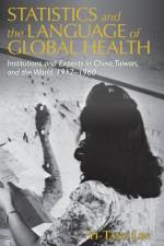Statistics and the Language of Global Health af Yi-Tang (Universite de Geneve) Lin