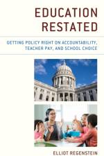 Education Restated af Elliot Regenstein