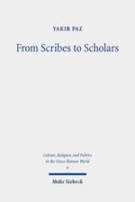 From Scribes to Scholars af Yakir Paz