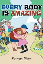 Every Body Is Amazing af Megan Odgers