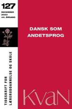 KvaN 127 - Dansk som andetsprog af Bergthóra Kristjánsdóttir mfl.