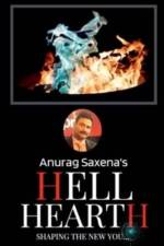 HELL HEARTH af Anurag Saxena