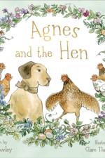 Agnes and the Hen af Elle Rowley