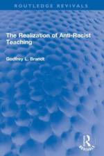 The Realization of Anti-Racist Teaching af Godfrey L Brandt