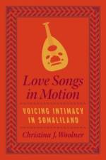 Love Songs in Motion af Christina J. Woolner