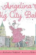Angelina's Big City Ballet af Katharine Holabird