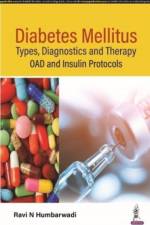 Diabetes Mellitus: Types, Diagnostics and Therapy af Ravi N Humbarwadi