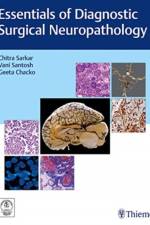 Essentials of Diagnostic Surgical Neuropathology
