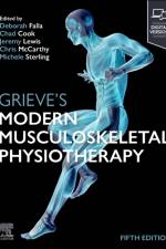 Grieve's Modern Musculoskeletal Physiotherapy