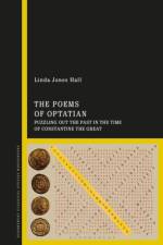 The Poems of Optatian af Linda Jones (St Mary’s College of Maryland Hall