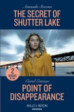 The Secret Of Shutter Lake / Point Of Disappearance af Amanda Stevens