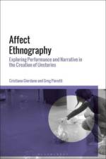 Affect Ethnography af Dr Cristiana (UC Davis Giordano
