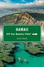 Hawai'i Off the Beaten Path® af Sean Pager