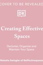 Creating Effective Spaces af Natasha Swingler