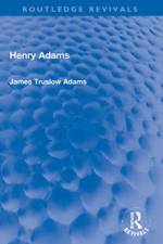 Henry Adams af James Truslow Adams