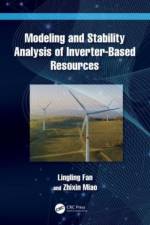 Modeling and Stability Analysis of Inverter-Based Resources af Lingling Fan