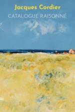 Jacques Cordier: Catalogue Raisonne