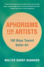 Aphorisms for Artists af Walter Darby Bannard