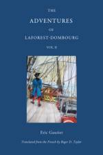 The Adventures of Laforest - Dombourg: Volume Two af Eric Gautier