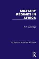 Military Regimes in Africa af W F Gutteridge